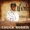 Dj Kyos - Chuck Norris - Single